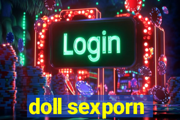 doll sexporn