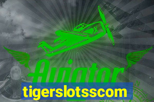 tigerslotsscom