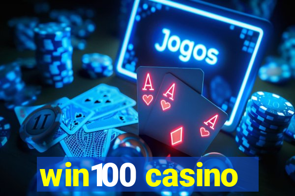 win100 casino