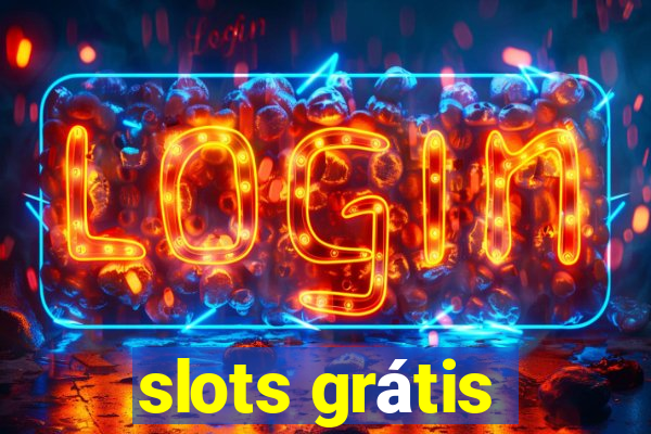 slots grátis