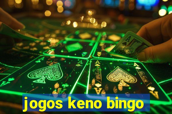 jogos keno bingo