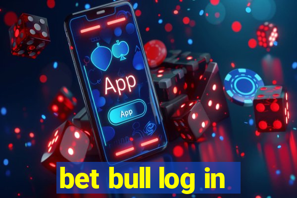 bet bull log in