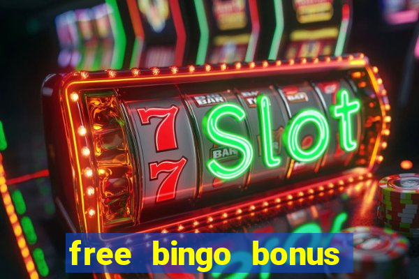 free bingo bonus no card details