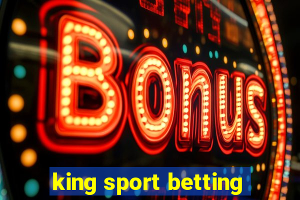 king sport betting