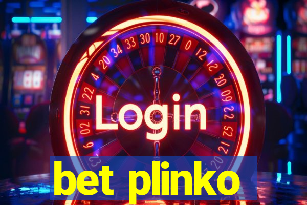 bet plinko