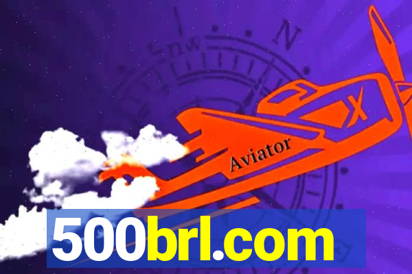 500brl.com