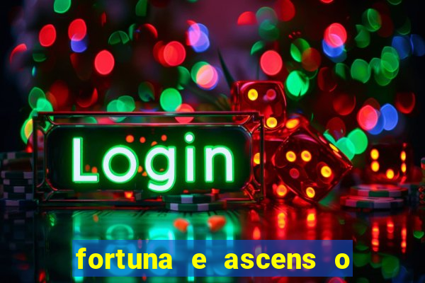 fortuna e ascens o livro pdf grátis