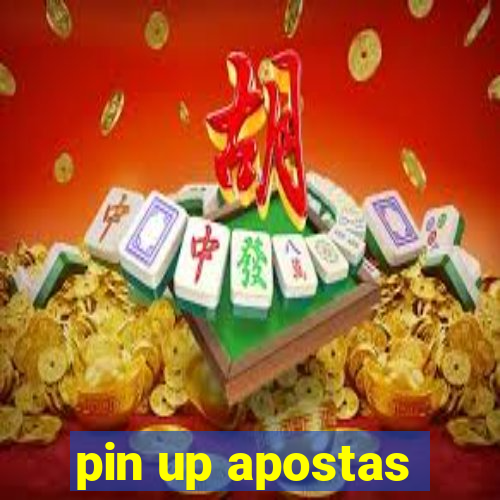 pin up apostas