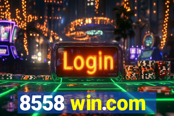 8558 win.com