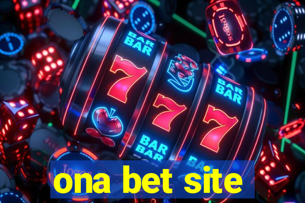 ona bet site