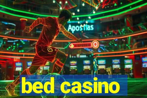 bed casino