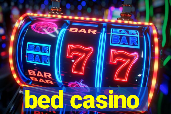 bed casino