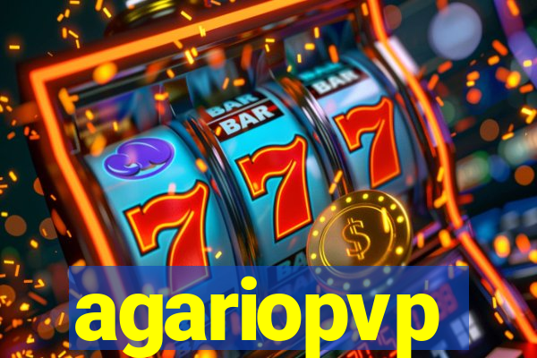 agariopvp