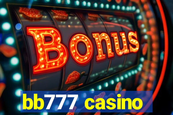 bb777 casino