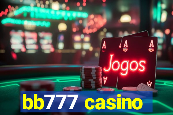 bb777 casino