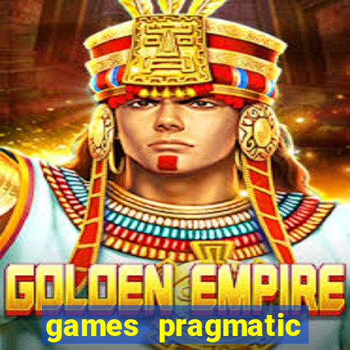 games pragmatic play slots