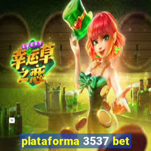 plataforma 3537 bet