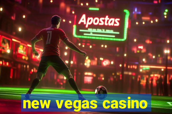 new vegas casino