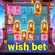 wish bet