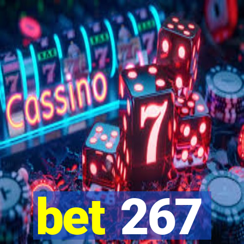 bet 267