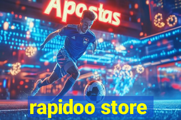 rapidoo store