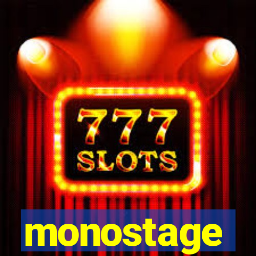 monostage