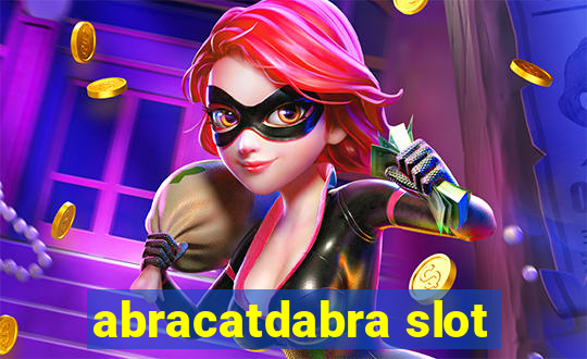 abracatdabra slot