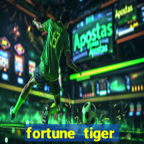 fortune tiger rodadas grátis