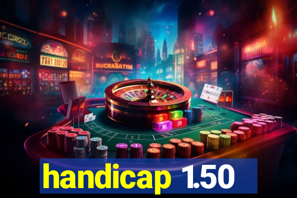 handicap 1.50