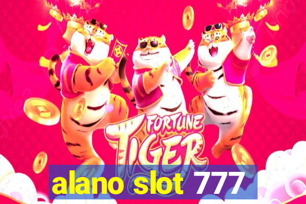 alano slot 777