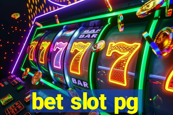 bet slot pg