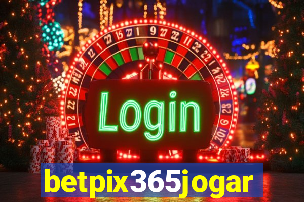 betpix365jogar