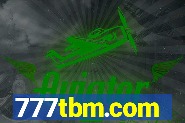 777tbm.com