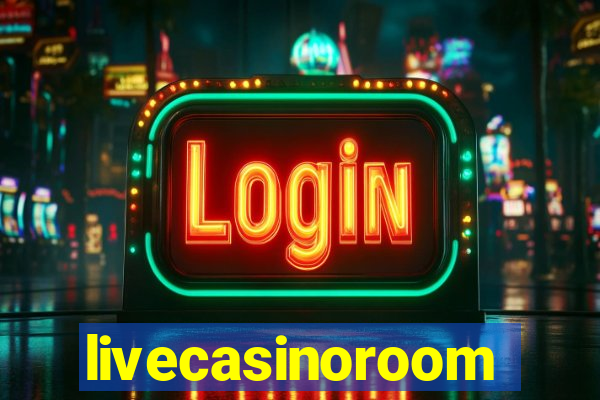 livecasinoroom