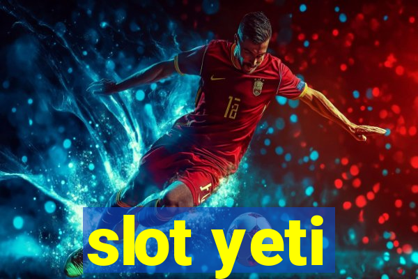 slot yeti