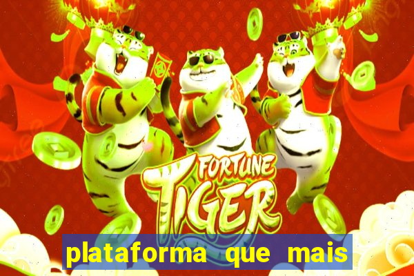 plataforma que mais paga fortune tiger