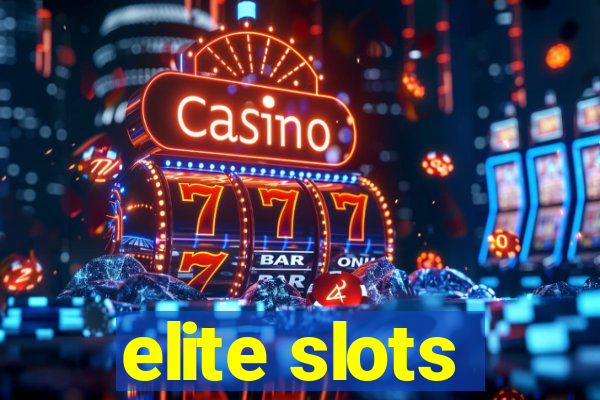 elite slots