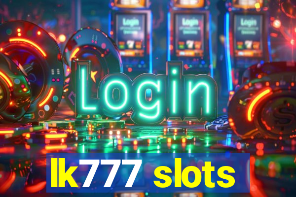 lk777 slots