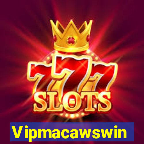 Vipmacawswin