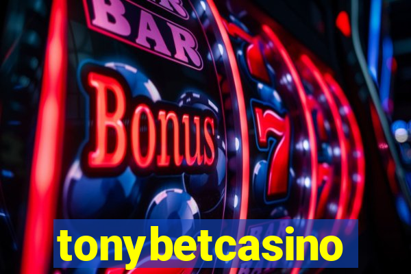 tonybetcasino