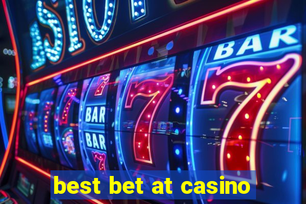 best bet at casino