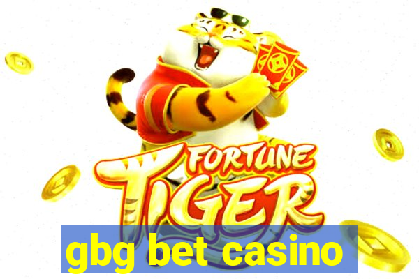 gbg bet casino