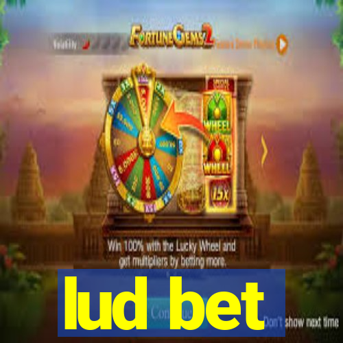 lud bet