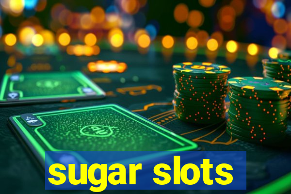 sugar slots