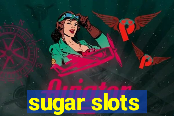 sugar slots