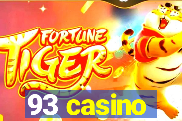 93 casino