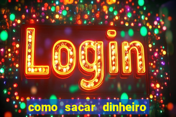 como sacar dinheiro no golden slots