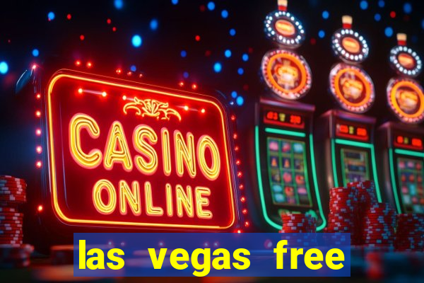 las vegas free slot games