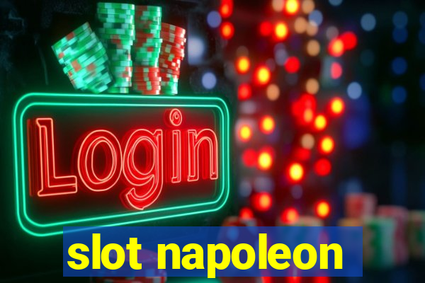 slot napoleon