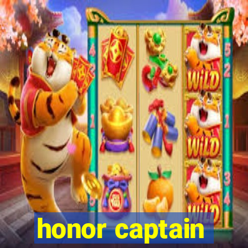 honor captain